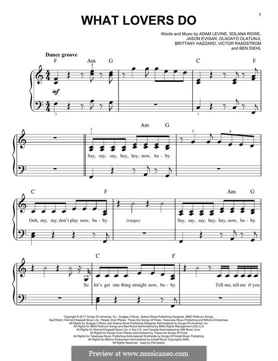 What Lovers Do (Maroon 5): For easy piano by Adam Levine, Jason Evigan, Ben Diehl, Brittany Hazzard, Oladayo Olatunji, Solana Rowe