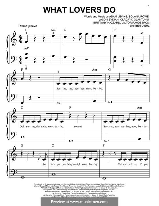 What Lovers Do (Maroon 5): For easy piano by Adam Levine, Jason Evigan, Ben Diehl, Brittany Hazzard, Oladayo Olatunji, Solana Rowe