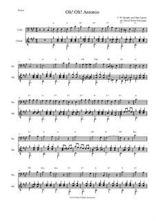Oh! Oh! Antonio: For cello and guitar by C. W. Murphy, Dan Lipton