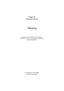 Viborita - Tango de Salon: For large ensemble by Eduardo Arolas