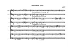 Reach out across borders for mixed choir, MVWV 1207: Reach out across borders for mixed choir by Maurice Verheul