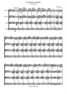 La donna è mobile (Over the Summer Sea): For string quartet by Giuseppe Verdi