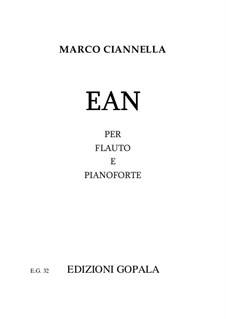 Ean per flauto e pianoforte: Ean per flauto e pianoforte by Marco Ciannella