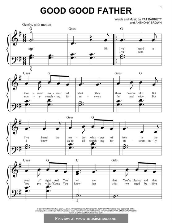 Good Good Father (Chris Tomlin): For piano by Anthony Brown, Pat Barrett