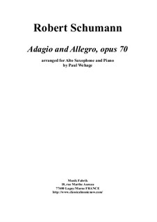 Adagio and Allegro, Op.70: For alto saxophone and piano by Robert Schumann