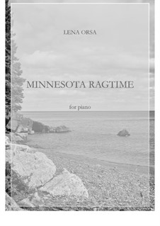 Minnesota Ragtime: Minnesota Ragtime by Lena Orsa