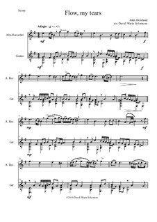 Flow My Tears (Lachrimae Antiquae): For alto recorder and guitar by John Dowland