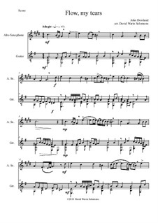 Flow My Tears (Lachrimae Antiquae): For alto saxophone and guitar by John Dowland