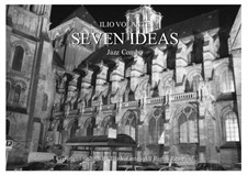 Seven ideas: Seven ideas by Ilio Volante