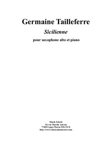 Sicilienne: For alto saxophone and piano by Germaine Tailleferre