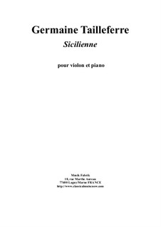 Sicilienne: For violin and piano by Germaine Tailleferre