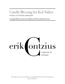 Candle Blessing for Kol Nidrei: Candle Blessing for Kol Nidrei by Erik Contzius