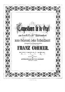 Compositions for Organ: Book VI by Girolamo Frescobaldi, Giacomo Carissimi, Franz Xaver Murschhauser, Johann Speth