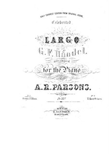 Largo (Ombra mai fu): For piano by A. Parsons by Georg Friedrich Händel