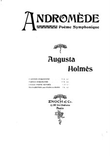 Andromède. Symphonic Poem: Arrangement for piano four hands – parts by Augusta Mary Anne Holmès