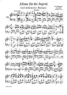No.36 Lied italienischer Marinari (Italian Mariners' Song): No.36 Lied italienischer Marinari (Italian Mariners' Song) by Robert Schumann
