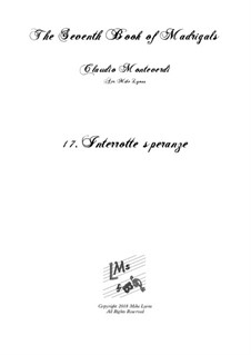 Book 7 (Concerto), SV 117–145: No.17 Interrotte speranze a6 by Claudio Monteverdi