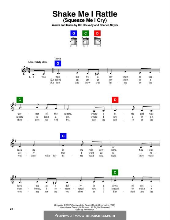 Shake Me I Rattle (Squeeze Me I Cry): Melody line by Hal Hackady, Charles Naylor