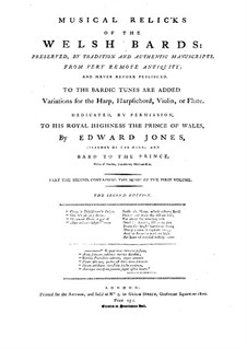 Musical and Poetical Relicks of the Welsh Bards (Pieces): Musical and Poetical Relicks of the Welsh Bards (Pieces) by Edward Jones