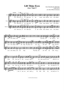 Elijah, Op.70: Lift thine eyes, for alto, tenor and baritone by Felix Mendelssohn-Bartholdy