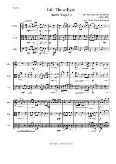 Elijah, Op.70: Lift thine eyes, for string trio by Felix Mendelssohn-Bartholdy