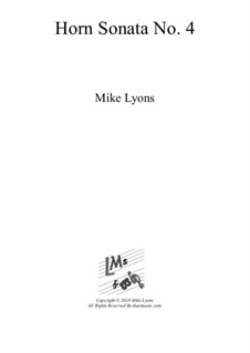 Horn Sonata No.4: 1st. Movement by Mike Lyons