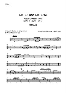 Bastien and Bastienne, K.50: Arranged for string quartet accompaniment – violin 1 part by Wolfgang Amadeus Mozart
