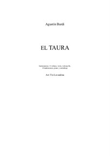 El Taura: El Taura by Agustín Bardi