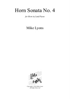 Horn Sonata No.4: 3rd. Movement by Mike Lyons