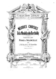 Mélodies choisies: For cello (or violin ad libitum) and piano by Felix Mendelssohn-Bartholdy