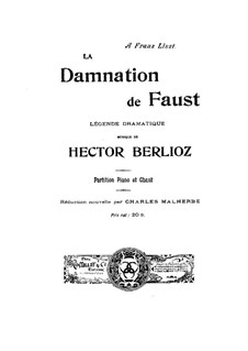 The Damnation of Faust, H.111 Op.24: Piano-vocal score by Hector Berlioz