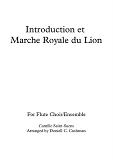 Introduction and the Lion's Royal March: For flute quintet by Camille Saint-Saëns