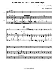 Variations on 'Gia'il Sole del Gange' for Viola and Piano: Variations on 'Gia'il Sole del Gange' for Viola and Piano by Alessandro Scarlatti, Jason Sullivann