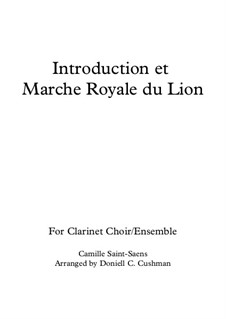 Introduction and the Lion's Royal March: For clarinet quintet by Camille Saint-Saëns