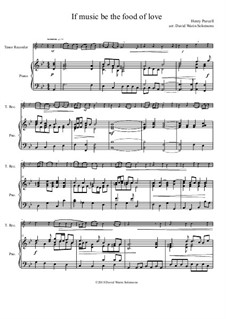 If music be the food of love: For tenor recorder and piano by Henry Purcell