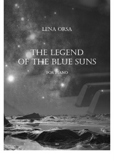 The Legend of the Blue Suns from 'Andromeda': The Legend of the Blue Suns from 'Andromeda' by Lena Orsa