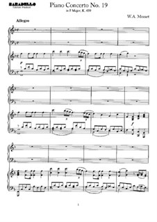 Concerto for Piano and Orchestra No.19 in F Major, K.459: Arrangement for two pianos four hands by Wolfgang Amadeus Mozart