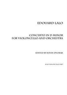 Cello Concerto in D Minor: Solo part (based on first edition score) by Édouard Lalo