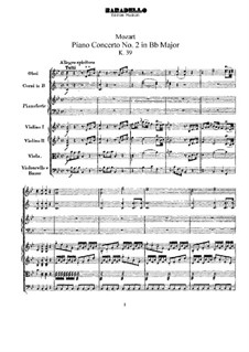 Concerto for Piano and Orchestra No.2 in B Flat Major, K.39: Full score by Wolfgang Amadeus Mozart