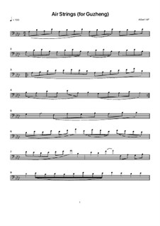Air Strings (for Guzheng): Air Strings (for Guzheng) by Albert Podlyavskiy