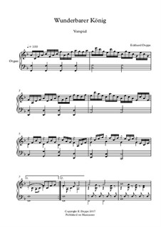 Lied - und Choralvorspiele. Band 9: Nr.4 Wunderbarer König by Eckhard Deppe