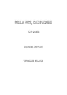 Bella nice che d'amore: B minor by Vincenzo Bellini