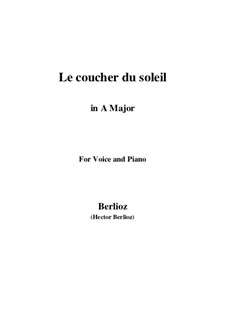 Le coucher du soleil, H.38: A Major by Hector Berlioz