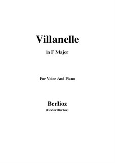 Les nuits d’été (Summer Nights),  H.81 Op.7: No.1 Villanelle (F Major) by Hector Berlioz