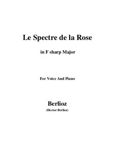 Les nuits d’été (Summer Nights),  H.81 Op.7: No.2 Le spectre de la rose (F sharp Major) by Hector Berlioz
