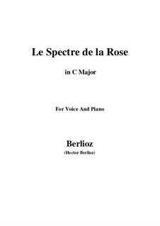 Les nuits d’été (Summer Nights),  H.81 Op.7: No.2 Le spectre de la rose (C Major) by Hector Berlioz