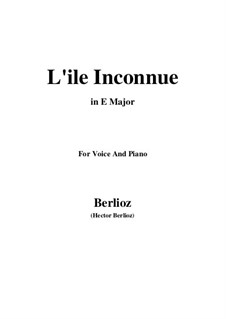 Les nuits d’été (Summer Nights),  H.81 Op.7: No.6 L'île inconnue (E Major) by Hector Berlioz