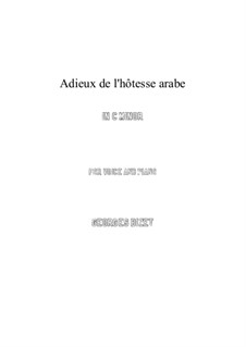 Adieux de l’hôtesse arabe: C minor by Georges Bizet