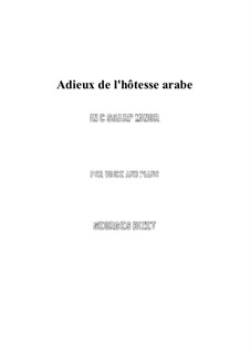 Adieux de l’hôtesse arabe: C sharp minor by Georges Bizet