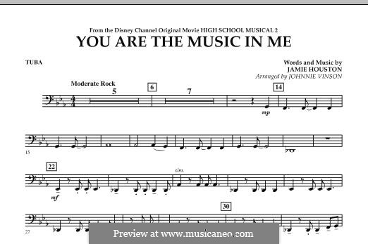 You are the Music in Me (High School Musical 2): Tuba part by Jamie Houston